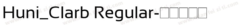 Huni_Clarb Regular字体转换